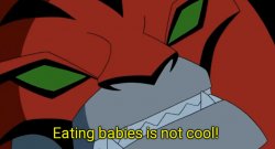 Eating babies is not cool! Meme Template