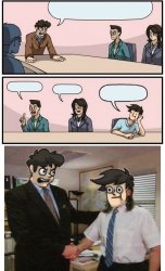 Boardroom Meeting Suggestion but employee of the month Meme Template