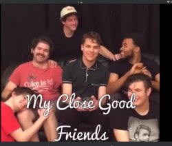 My closest Good Friends Meme Template