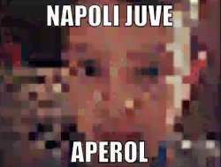 Napoli Juve Aperol Meme Template