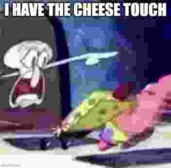 Squid has cheese touch Meme Template