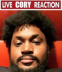 Live Cory reaction Meme Template