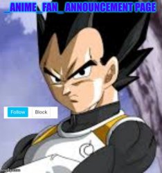 _anime_fan_ announcement page Meme Template