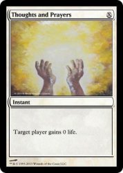Thoughts and prayers magic card Meme Template