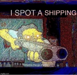 I SPOT A SHIPPING Meme Template