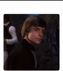 Luke Skywalker look back Meme Template