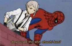 do you see this shit atsushi-kun? Meme Template
