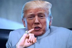Dr. Evil - Donald Trump Billion Meme Template