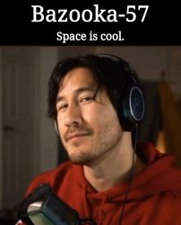 Bazooka-57 temp 3 Meme Template