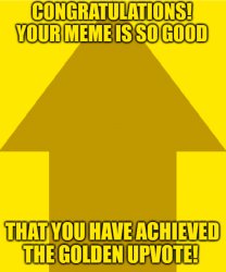 Golden Upvote (Yellow) Meme Template