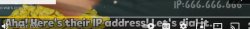 aha! Here's their IP address! Let's dial it Meme Template