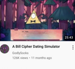 bill cipher dating simulator Meme Template