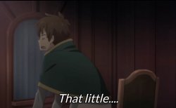 that little son of a b!tch konosuba kazuma Meme Template