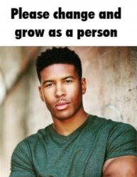 Change and grow Meme Template