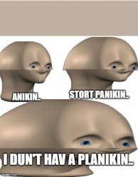 Anakin Start Panakin (Stonks Version) Meme Template
