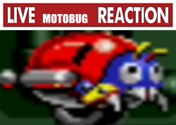 live motobug reaction Meme Template