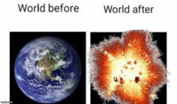 world before x bad ending Meme Template