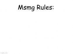 Ms_memer_group rules Meme Template