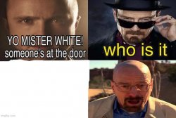 Yo Mr. White Meme Template