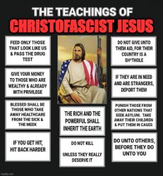 The teachings of Christofascist Jesus Meme Template
