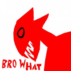 bro ٠ Meme Template