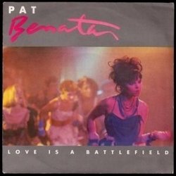 Pat Benatar Love is a Battlefield Meme Template