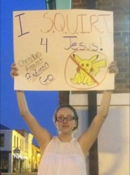 I squirt 4 Jesus Meme Template