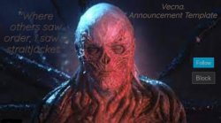 Vecna. announcement template Meme Template