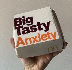 big tasty anxiety Meme Template