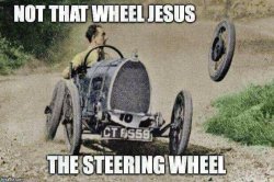 Not that wheel Jesus Meme Template