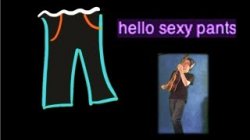 Hello sexy pants Meme Template