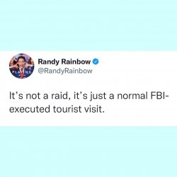 Mar-a-Lago raid FBI tourist visit Meme Template
