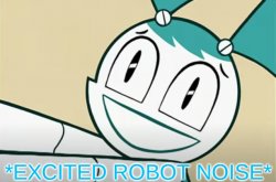 *excited robot noise* Meme Template