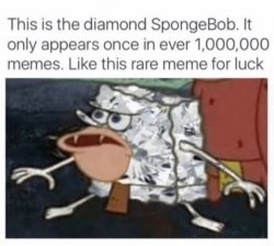 diamond spong Meme Template