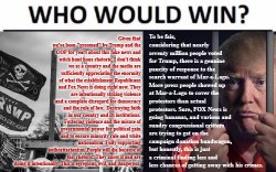 Who Would Win post-Mar-a-Lago Meme Template