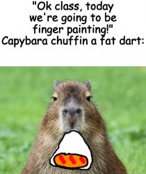 capybara chuffin a fat dart: Meme Template