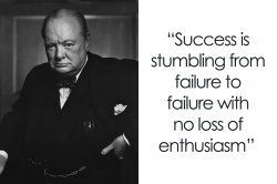 Winston Churchill success is stumbling from failure to failure Meme Template