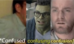 Confused Confusing Confusion Meme Template