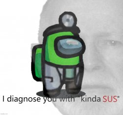 Whitey Bulger I diagnose you with kinda sus Meme Template