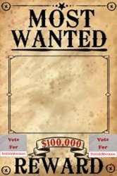 Most wanted poster Vote for BritishMormon Meme Template