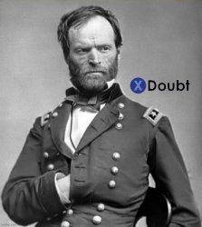 General Sherman X Doubt Meme Template