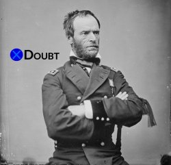 General Sherman X Doubt Meme Template