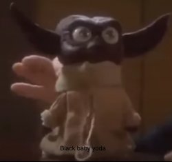 Black baby yoda Meme Template