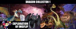 Dragon Collection 1 (EOI) Meme Template