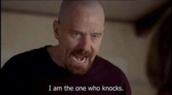 I am the one who knocks breaking bad Meme Template