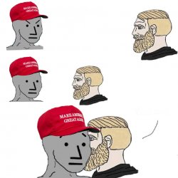 Chad approaches MAGA NPC Meme Template