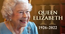 Queen Elizabeth II 1926 - 2022 Meme Template