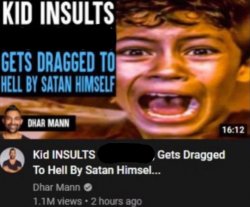 Kid Insults - Dhar Mann Meme Template