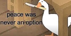 P E A C E W A S N E V E R A N O P T I O N Meme Template
