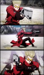 Vash aiming at you Meme Template